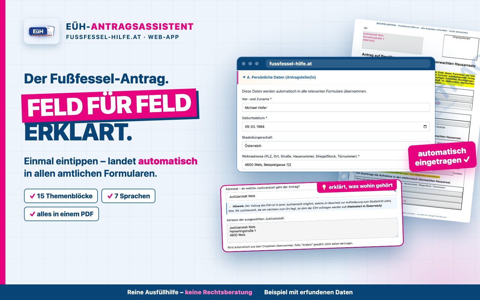 EÜH-Antragsassistent: ausgefüllte persönliche Daten eines erfundenen Testfalls, die Auswahl der Justizanstalt und dahinter das amtliche Formular