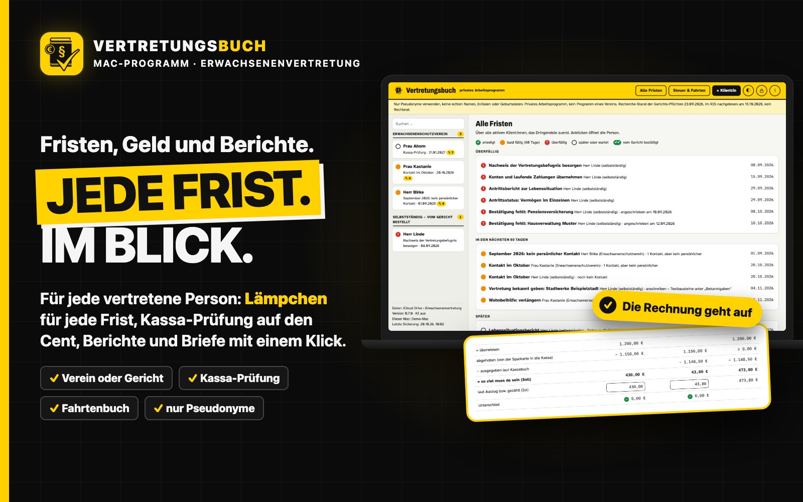 Vertretungsbuch: Übersicht aller Fristen mit erfundenen Pseudonymen und das Ergebnis einer Kassa-Prüfung, Schriftzug „Jede Frist. Im Blick.“