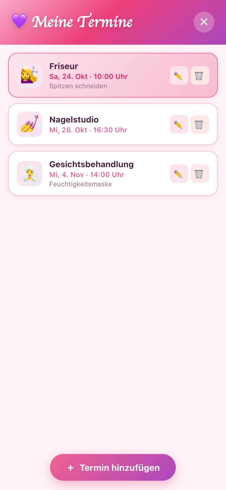 Meine Termine: Friseur, Nagelstudio, Gesichtsbehandlung