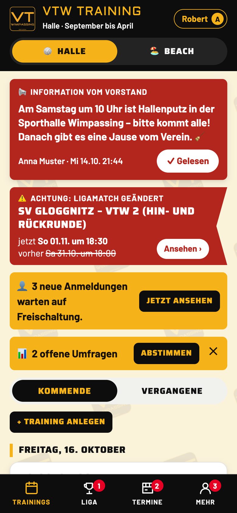 Infos vom Vorstand und geänderte Matches stehen oben